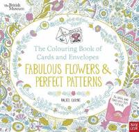 bokomslag British Museum: The Colouring Book of Cards and Envelopes: Fabulous Flowers and Perfect Patterns