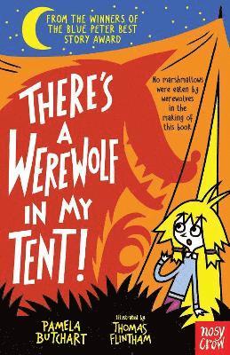 bokomslag There's a Werewolf In My Tent!
