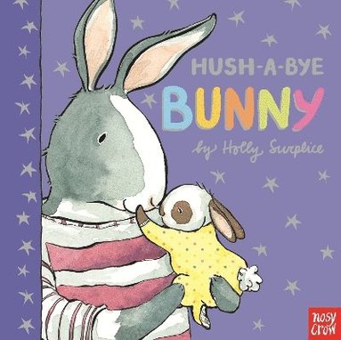 bokomslag Hush-A-Bye Bunny