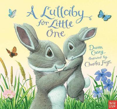 A Lullaby for Little One 1