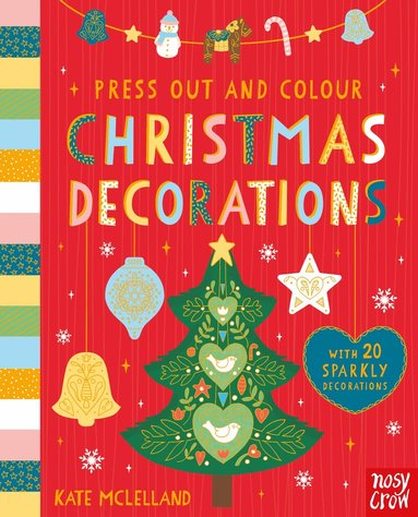 Nosy Crow Ltd - Press Out and Colour: Christmas Decorations, Kartonnage