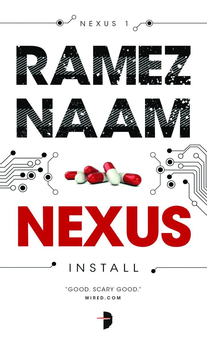 Ramez Naam - Nexus, Häftad