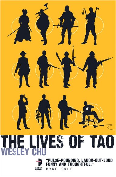 Wesley Chu - Lives of Tao, Häftad