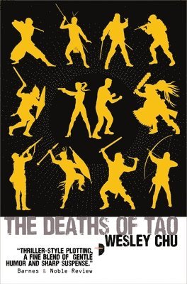 Wesley Chu - The Deaths of Tao, Häftad