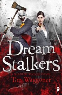 bokomslag Dream Stalkers: The Shadow Watch Book Two