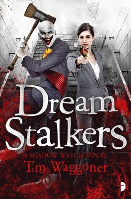 Tim Waggoner - Dream Stalkers, Häftad
