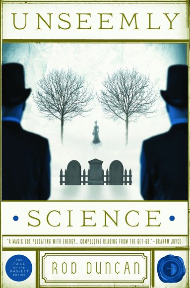 Rod Duncan - Unseemly Science, Häftad