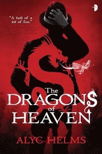bokomslag The Dragons of Heaven