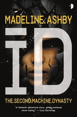 Madeline Ashby - iD, Häftad