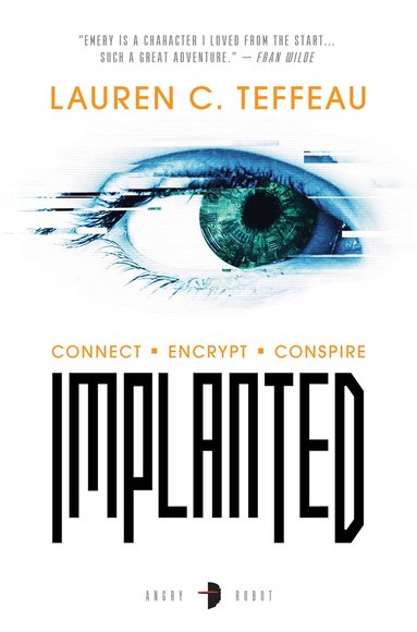 Lauren C. Teffeau - Implanted, Häftad