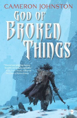 Cameron Johnston - God of Broken Things, Häftad