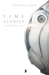 bokomslag T.I.M.E Stories