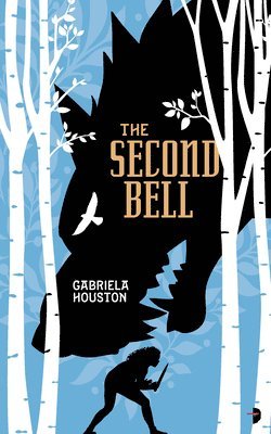 Gabriela Houston - Second Bell, Häftad. Tillgänglighet: Lägg i varukorg