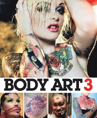 Bizarre Magazine - Body Art 3, Häftad