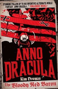 bokomslag Anno Dracula: The Bloody Red Baron