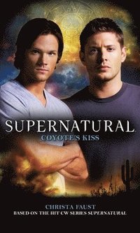 bokomslag Supernatural: Coyote's Kiss