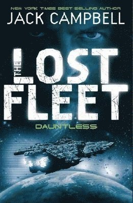 Lost Fleet - Dauntless (Book 1) 1