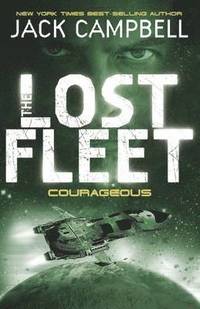 bokomslag Lost Fleet - Courageous (Book 3)