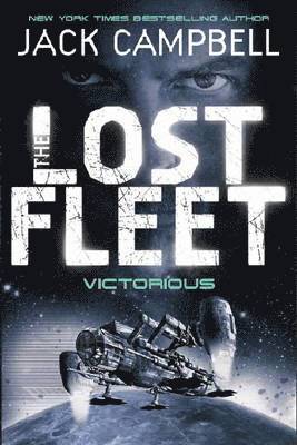 Jack Campbell - Lost Fleet - Victorious (Book 6), Häftad