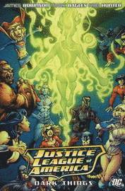 Justice League of America: Dark Things 1