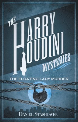 Harry Houdini Mysteries: The Floating Lady Murder 1