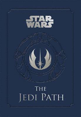 bokomslag Star Wars - the Jedi Path: A Manual for Students of the Force