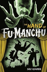 bokomslag Fu-Manchu: The Hand of Fu-Manchu