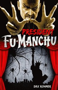 bokomslag Fu-Manchu: President Fu-Manchu