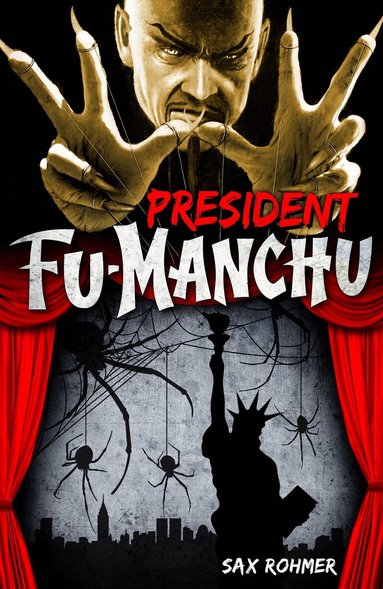 Sax Rohmer - Fu-Manchu: President Fu-Manchu, Häftad