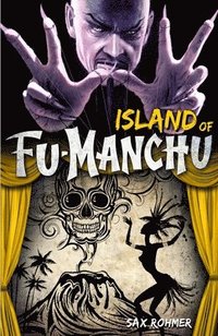 bokomslag Fu-Manchu: The Island of Fu-Manchu