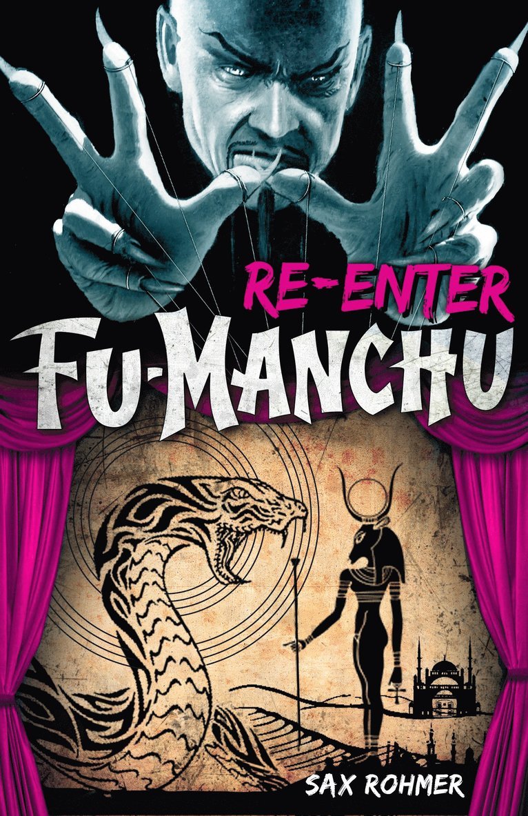 Sax Rohmer - Fu-Manchu: Re-enter Fu-Manchu, Häftad