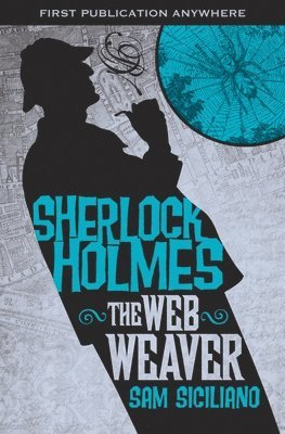 bokomslag The Further Adventures of Sherlock Holmes: The Web Weaver