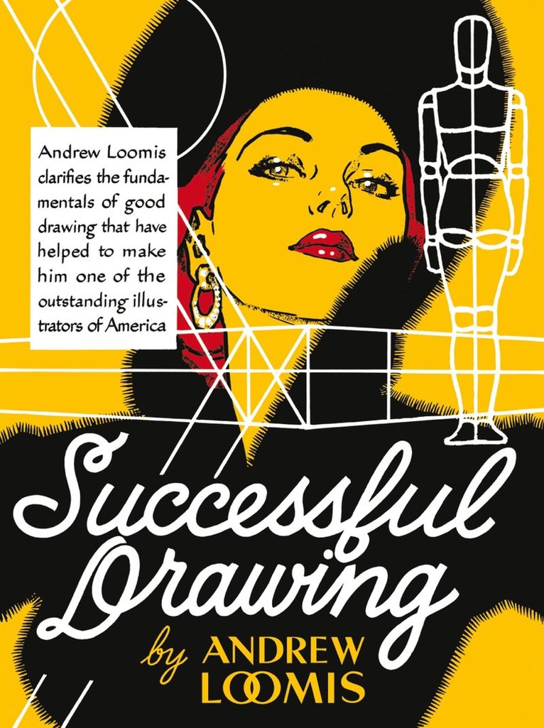 Andrew Loomis - Successful Drawing, Inbunden