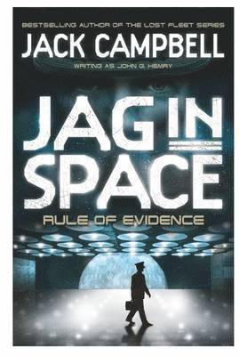 Jack Campbell - JAG in Space - Rule of Evidence (Book 3), Häftad