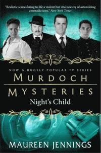 bokomslag Murdoch Mysteries - Night's Child