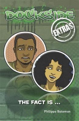 Dockside Extras: The Fact is... (Stage 2, Book 3) 1