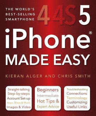Chris Smith, Kieran Alger - iPhone Made Easy, Häftad