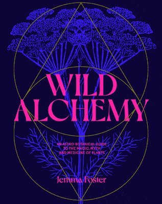 Wild Alchemy 1