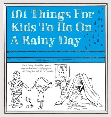 Dawn Isaac - 101 Things for Kids to do on a Rainy Day, Häftad