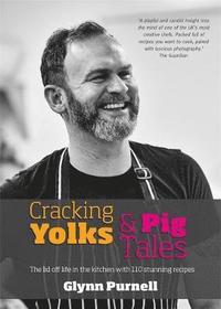 bokomslag Cracking yolks & pig tales - the lid off life in the kitchen with 110 stunn