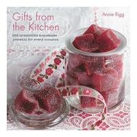 bokomslag Gifts from the Kitchen: 100 irresistible homemade presents for every occasion