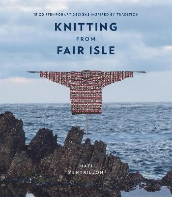 bokomslag Knitting from Fair Isle