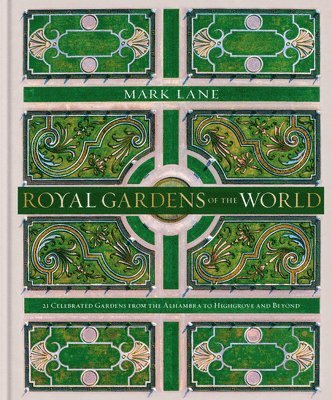 Royal Gardens of the World 1