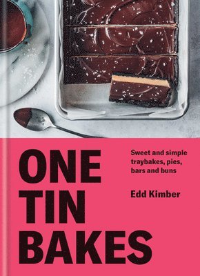 Edd Kimber - One Tin Bakes, Inbunden