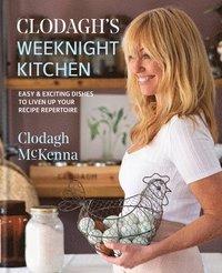 bokomslag Clodagh's Weeknight Kitchen