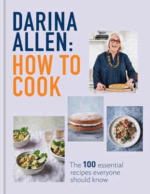 Darina Allen - How to Cook, Inbunden