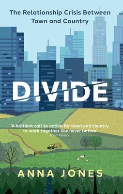Anna Jones - Divide, Inbunden