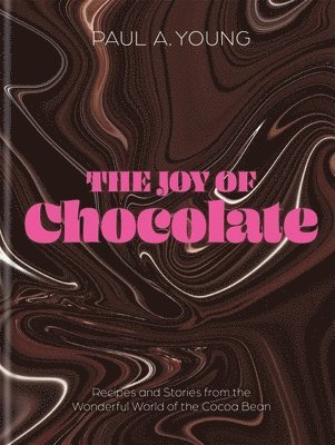 bokomslag The Joy of Chocolate