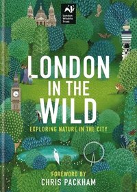 bokomslag London in the Wild