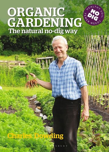 Charles Dowding - Organic Gardening, Häftad